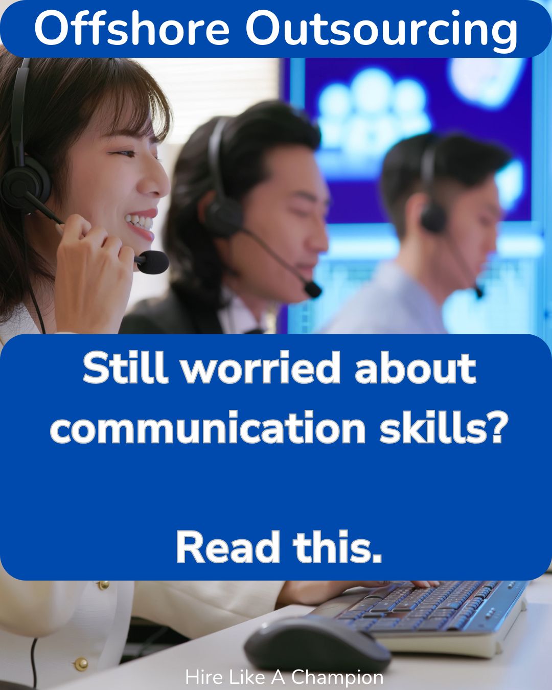 Communication Skills of VAs